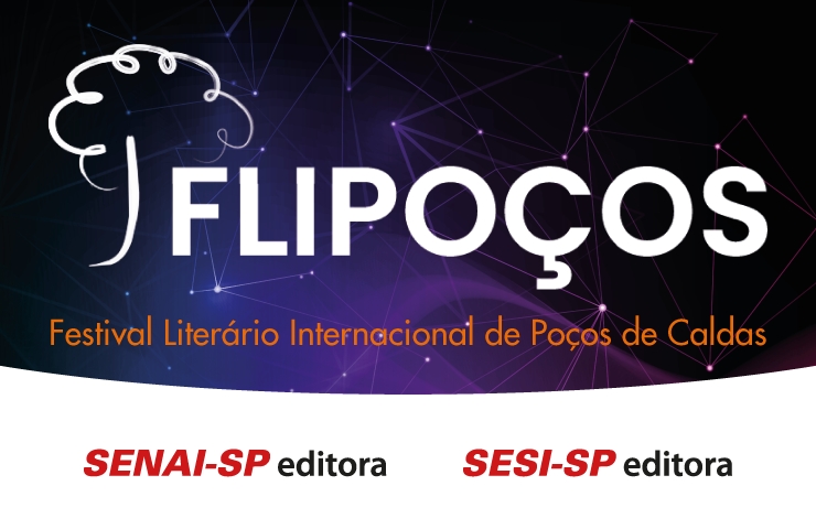 Editoras SESI-SP e SENAI-SP estarão na 16ª edição do Flipoços com programação cultural
