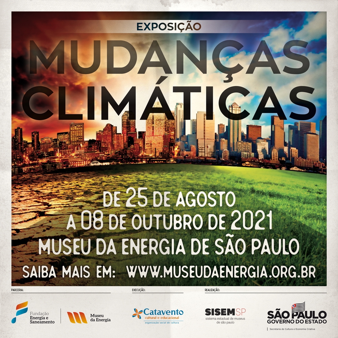 Museu Catavento Realiza Exposição Sobre O Clima Em Parceria Ao Museu Da Energia De São Paulo