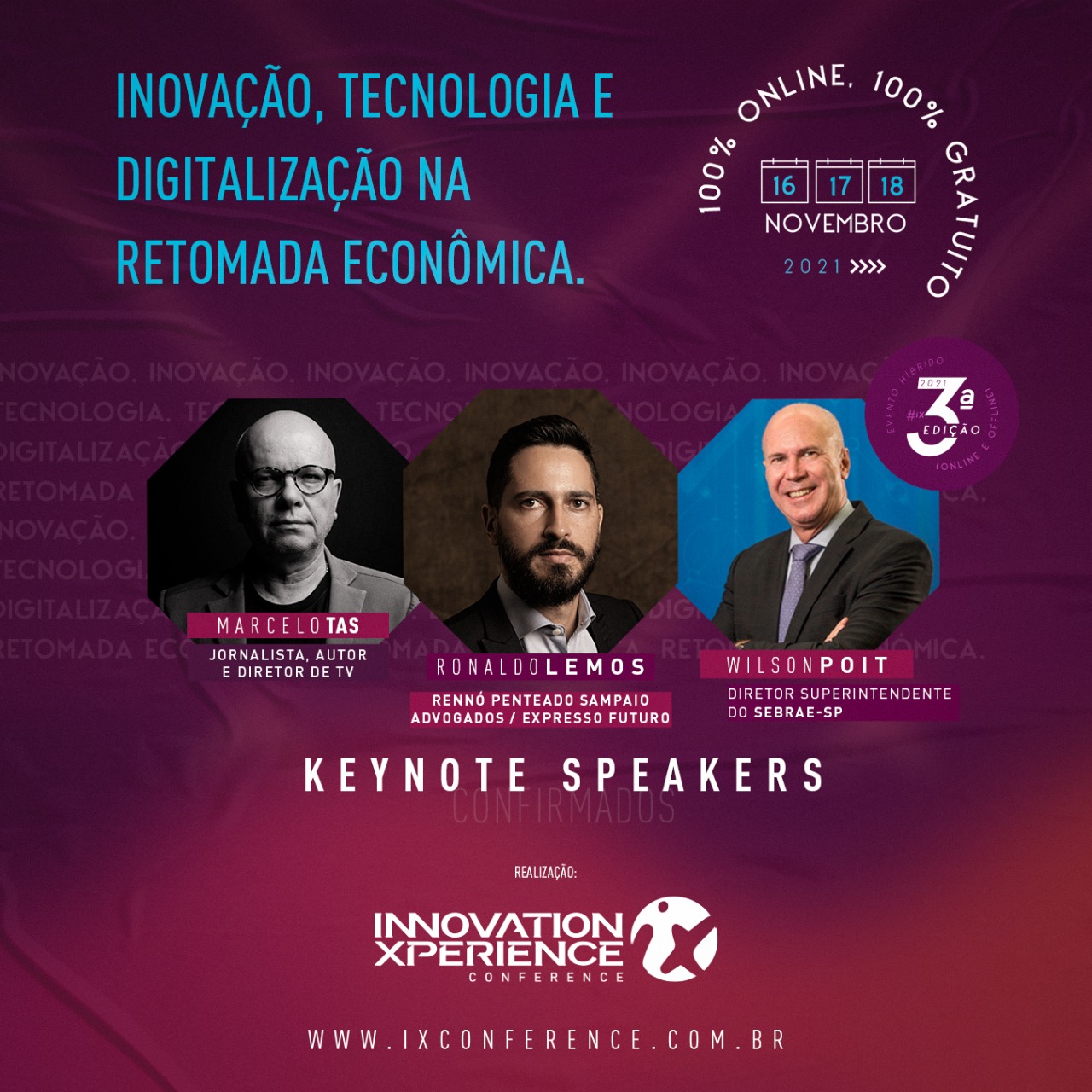 Inovação, Tecnologia e Digitalização na retomada econômica são temas da terceira edição do Innovation Xperience Conference