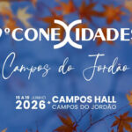 CONEXIDADES 2026 consolida Campos do Jordão como palco nacional da inovação, da gestão pública e do protagonismo feminino