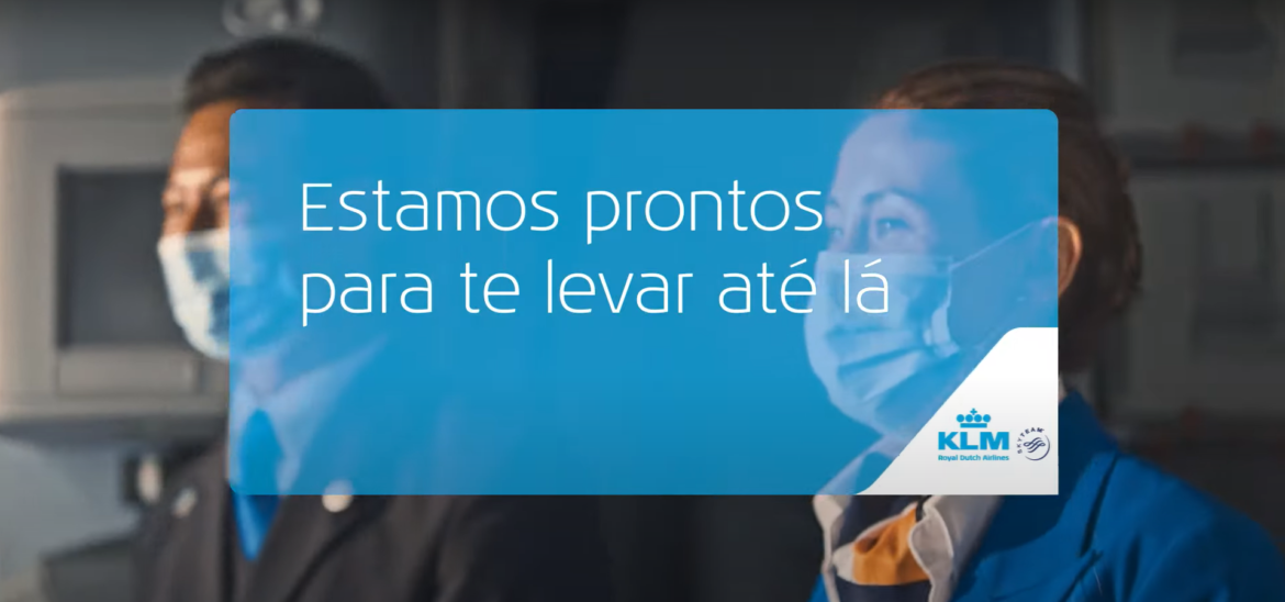 KLM Emociona Viajantes Com Vídeo Sobre A Retomada Da Viagens