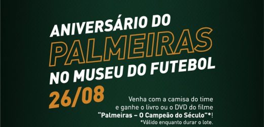 No aniversário do Palmeiras, Museu do Futebol dará brindes aos visitantes vestidos com a camisa alviverde