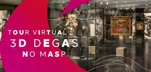 MASP 360º | Tour virtual pela exposição ‘Degas’