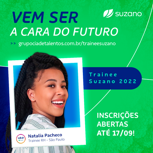 Suzano inicia inscrições para o Programa de Trainee 2022