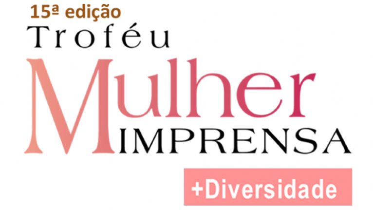 Troféu Mulher IMPRENSA abre votação e tem como tema a diversidade