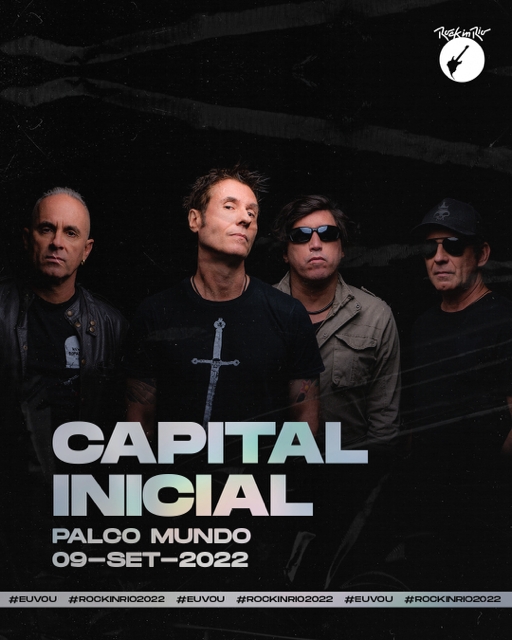 Capital Inicial é atração confirmada no Palco Mundo, no Rock in Rio 2022