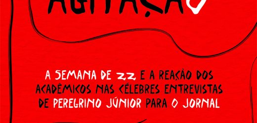 [100 ANOS DA SEMANA DE ARTE MODERNA] Livro celebra centenário da Semana de 22 e analisa papel da entrevista no universo da literatura