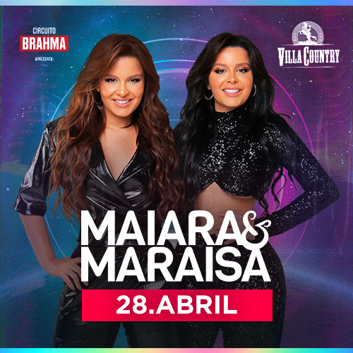 Maiara e Maraisa fazem show no Villa Country