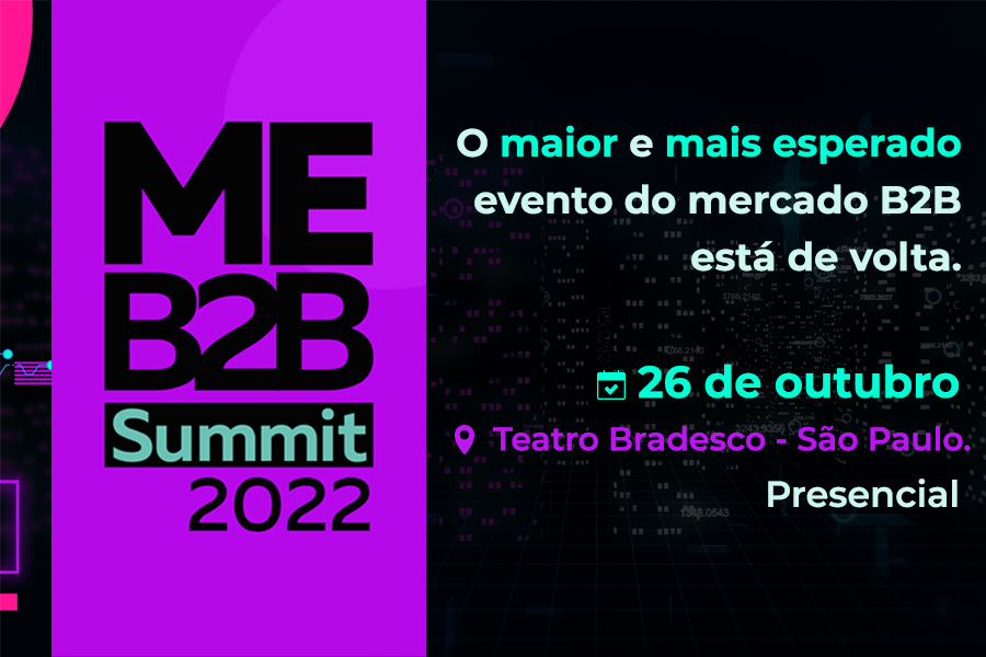 Mercado Eletrônico promove ME B2B Summit, maior evento de comércio eletrônico B2B da América Latina