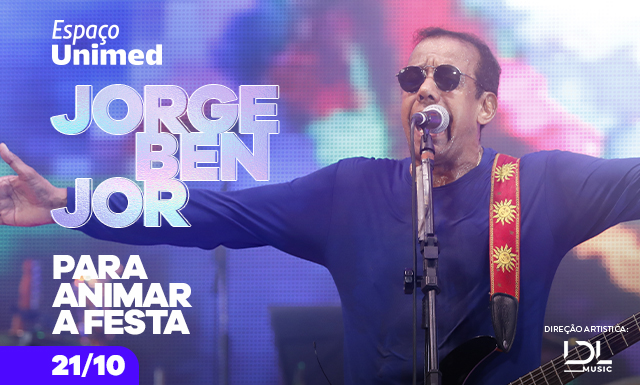 Jorge Ben Jor se apresenta no Espaço Unimed