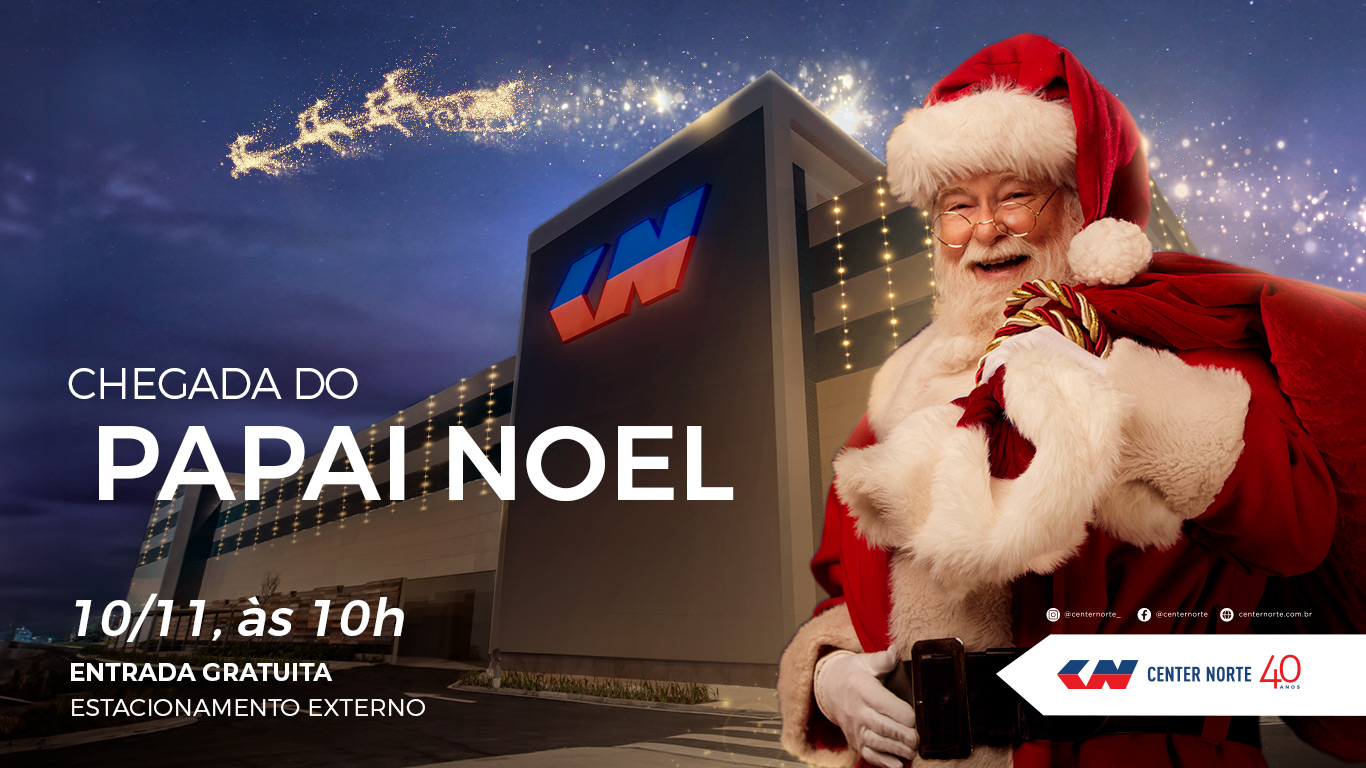 Shopping Center Norte inicia as celebrações de Natal com a chegada do Papai Noel e a inauguração da ‘Vila Center Norte – 40 anos’