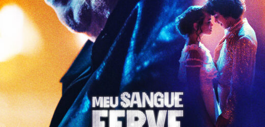 DISNEY+ APRESENTA TRAILER E PÔSTER OFICIAIS DE MEU SANGUE FERVE POR VOCÊ – A SÉRIE